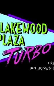 Lakewood Plaza Turbo - IMDb