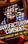 Manufacturing Consent (film)