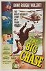 The Big Chase Movie Poster Print (27 x 40) - Item # MOVGB63883 - Posterazzi