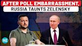 Russia Mocks Zelensky After More Ukrainians Ready To Cede Territory To Putin: ‘Lost Legitimacy’
