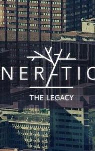 Generations: The Legacy