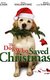 The Dog Who Saved Christmas