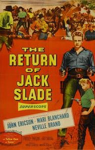 The Return of Jack Slade