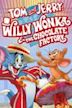 Tom und Jerry: Willy Wonka & die Schokoladenfabrik