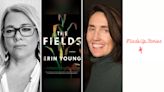 ‘The Fields’ Thriller Novel In Works For Television By Bruna Papandrea’s Made Up Stories & Jennifer Todd Pictures