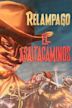 Relámpago III: el asaltacaminos