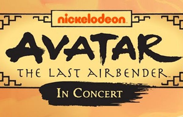 AVATAR: THE LAST AIRBENDER IN CONCERT Adds Matinee Performance to Detroit Run