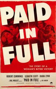 Paid in Full (1950 film)