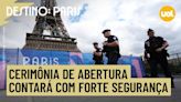 OLIMPÍADAS 2024: CERIMÔNIA DE ABERTURA MOBILIZA GRANDE ESQUEMA DE SEGURANÇA EM PARIS