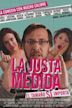 La justa medida