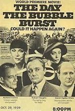 The Day the Bubble Burst (TV Movie 1982) - IMDb