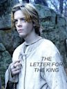 The Letter for the King (film)