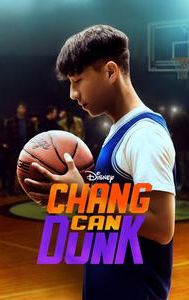 Chang Can Dunk