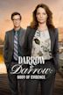 Darrow & Darrow: Body of Evidence