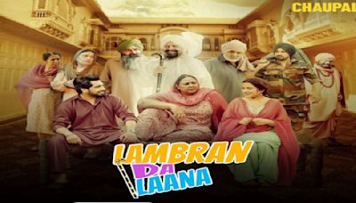 Lambran Da Laana OTT Release on Chaupal: Here's When to stream comedy-drama online