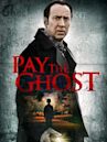 Pay the Ghost - Il male cammina tra noi