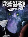 Predators from Beyond Neptune