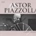 Astor Piazzolla: Adiós Nonino