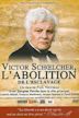 Victor Schœlcher, l'abolition