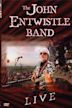 The John Entwistle Band: Live