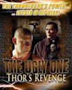 The Ugly One: Thor's Revenge