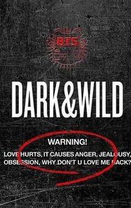 Dark & Wild