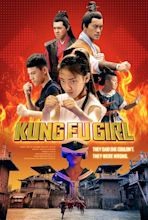 Kung Fu Girl (2020) - Rotten Tomatoes