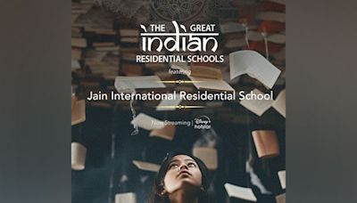 JAIN International Residential School features in Disney+ Hotstar's Great Indian Residential School Series