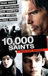 Ten Thousand Saints