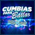 Cumbias para Bailar