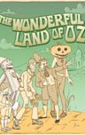 The Wonderful Land of Oz