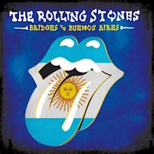 The Rolling Stones: Bridges to Buenos Aires