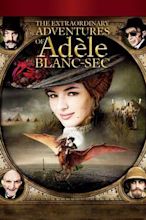 The Extraordinary Adventures of Adèle Blanc-Sec (film)