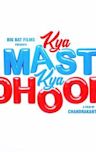 Kya Masti Kya Dhoom