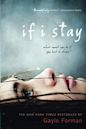 If I Stay (If I Stay, #1)