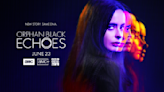 ‘Orphan Black: Echoes’ Trailer: Krysten Ritter Runs from Her Past in Chilling Sci-Fi Spinoff Set in 2052