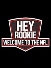 Hey Rookie, Welcome to the NFL - Full Cast & Crew - TV Guide