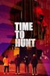 Time to Hunt (film)