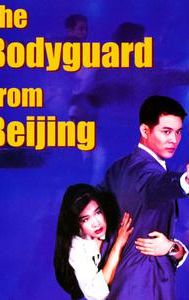 The Bodyguard From Beijing