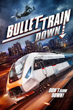 Bullet Train Down (2022) by Brian Nowak