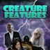 Creature Features