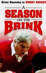 A Season on the Brink (film)