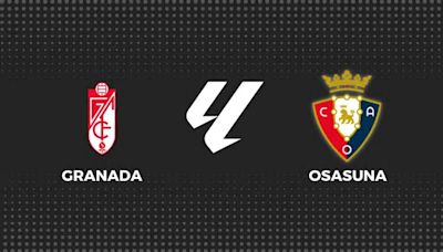 Granada - Osasuna, La Liga en directo: resultado y goles del partido en vivo