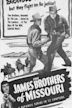 James Brothers of Missouri