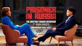 Watch ‘Prisoner in Russia: The Brittney Griner Interview’ for free on ABC