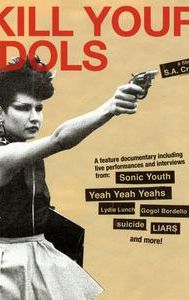 Kill Your Idols (film)