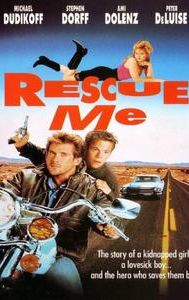 Rescue Me