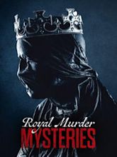 Royal Murder Mysteries