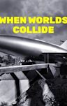 When Worlds Collide (1951 film)