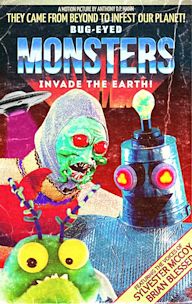 Bug-Eyed Monsters Invade the Earth!